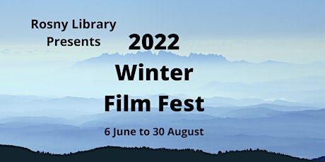 Winter Film Fest 2022 @ Rosny Library