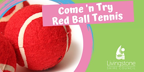 Come 'n Try Red Ball Tennis - Ages 4 to 7 years tickets