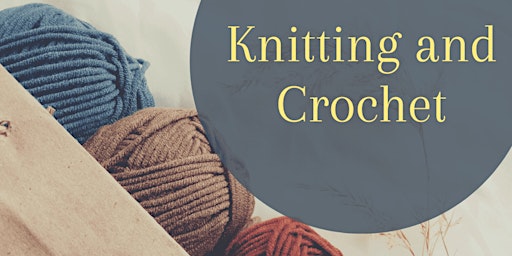 Knitting and Crochet Class