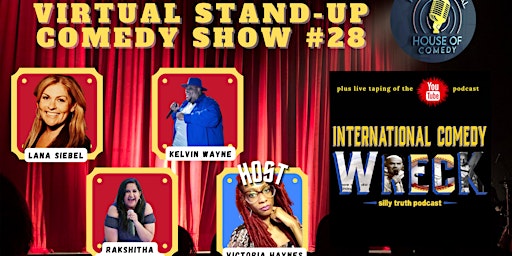 A Virtual Stand-Up Comedy Show #28 (FREE) weekly edition