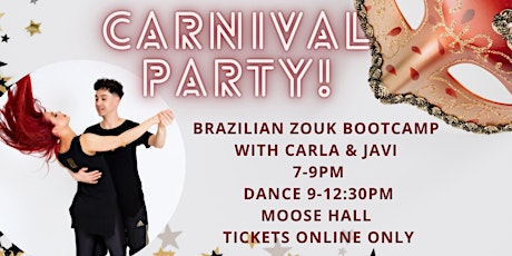 Carnival Party with Brazilian Zouk Bootcamp tickets