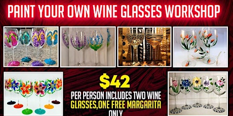 PAINT YOUR OWN WINE GLASSES WORKSHOP tickets