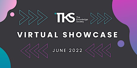 TKS Virtual Showcase 2022! tickets
