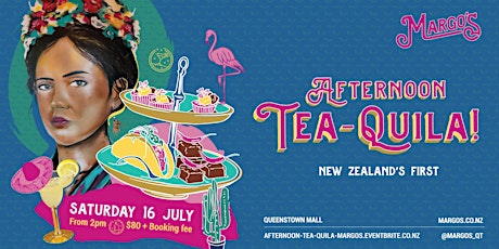 Afternoon TEA-Quila at Margo's tickets