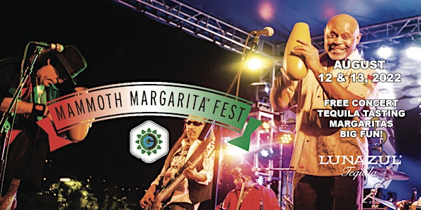 Mammoth Margarita Festival 2022