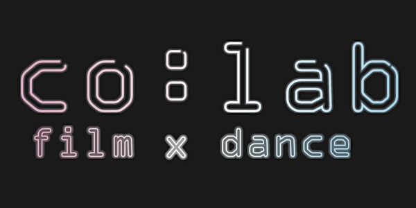  co:lab | film x dance 