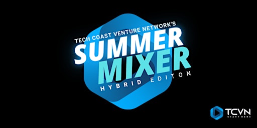 TCVN Summer Mixer : Hybrid Edition