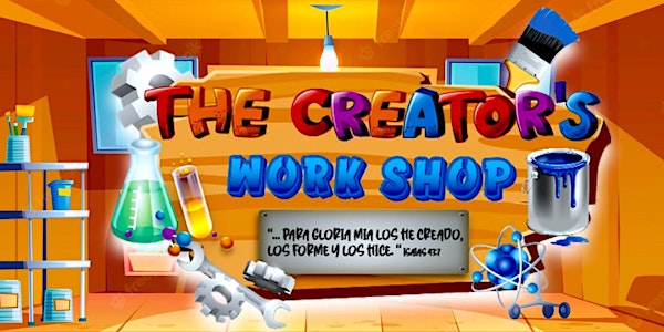 VBS 2022- The Creator’s Work Shop