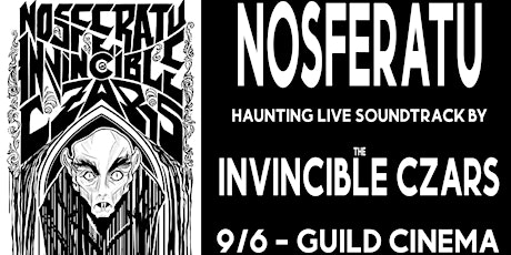 Nosferatu / Invincible Czars 2022 Centennial Tour - silent film, live music tickets