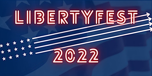 LIBERTYFEST  2022