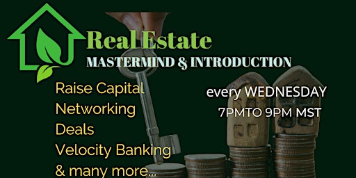 REAL ESTATE MASTERMIND AND INTRODUCTION