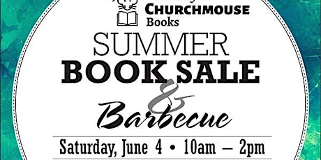 Giant Summer Book Sale & BBQ June 4th tickets