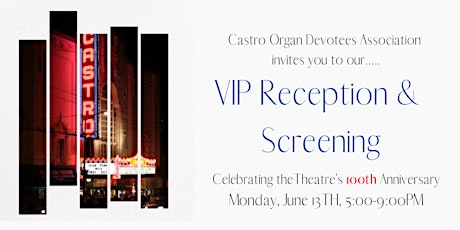 Castro Organ - VIP Reception & Screening tickets