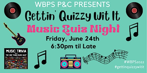 Gettin' Quizzy Wit It - West Balcatta P&C quiz night