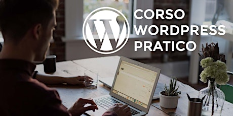 Immagine principale di Corso Wordpress Pratico - Impara a Creare il Tuo Sito in Wordpress 