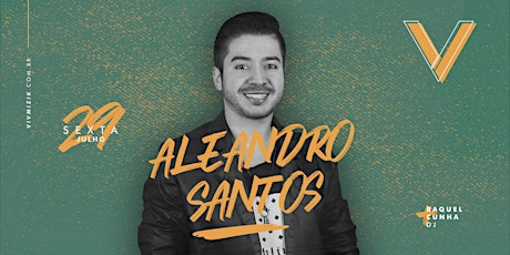 VIV Mizik  - Show Aleandro Santos ingressos