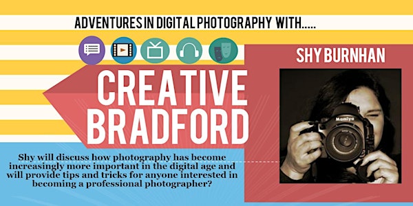 Creative BFD #4 - Adventures in Digital Photography