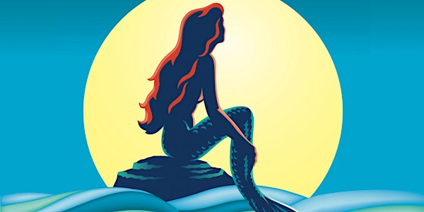 The Little Mermaid, The Musical by Clear Space Theatre Company