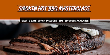 Smokin Hot BBQ Masterclass tickets