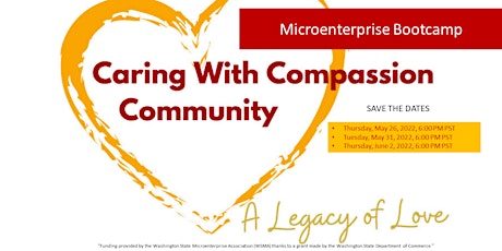 Caring With Compassion Community Microenterprise Bootcamp Tickets