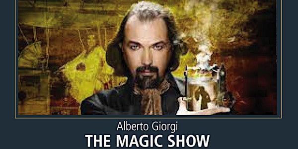ALBERTO GIORGI, THE MAGIC SHOW