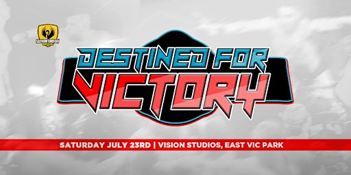 STW Wrestling Presents: Destined for Victory