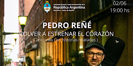 VOLVER A ESTRENAR CORAZÓN - CONCIERTO DE PEDRO REÑÉ tickets