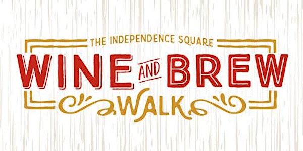 WINE & BREW WALK ON THE SQUARE | 2017