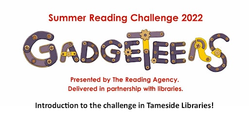 Gadgeteers - Summer Reading Challenge 2022 introduction - Tameside Schools