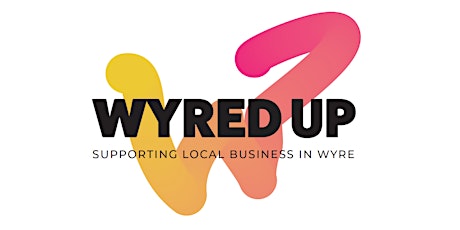 Wyred Up - Relaunch & Carbon Reduction event tickets