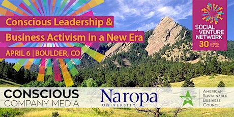 Conscious Leadership and Business Activism in a New Era primary image