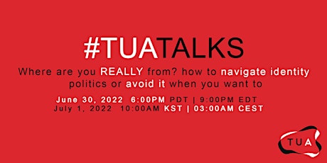 #TUATALKS - Where are you REALLY from? tickets