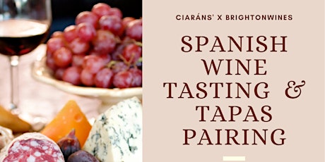 Spanish Wine & Tapas @ Ciarán's Hove tickets