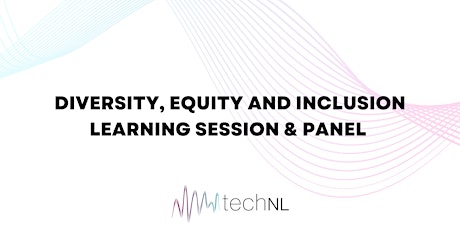 Diversity, Equity, and Inclusion Learning Session and Panel