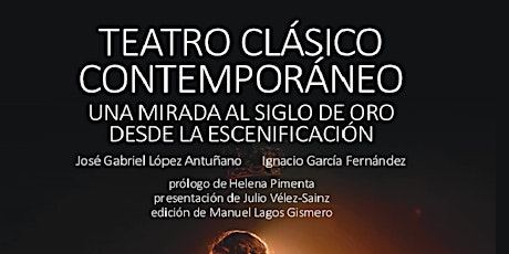 Debate en torno al libro «Teatro clásico contemporáneo» entradas