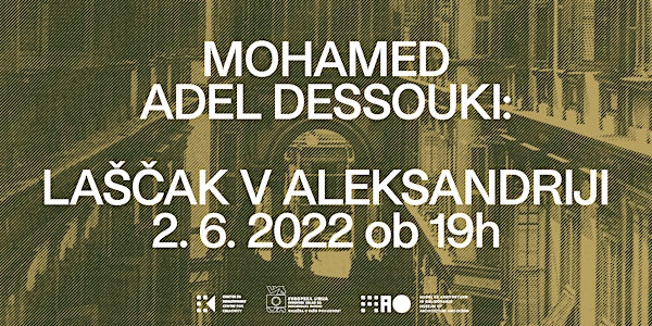 Mohamed Adel Dessouki: Laščak in Alexandria
