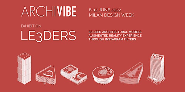 ARCHIVIBE presents LE3DERS at Milan Design Week 2022