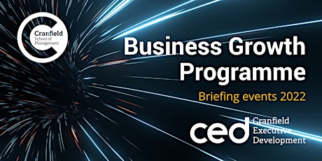 Business Growth Programme | 2022 Briefing Events tickets