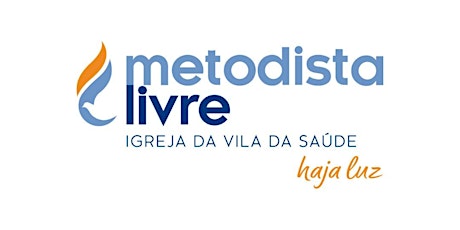 IMeL Vila da Saúde - Culto Distrital Presencial  29/05/22 - 10:00h ingressos