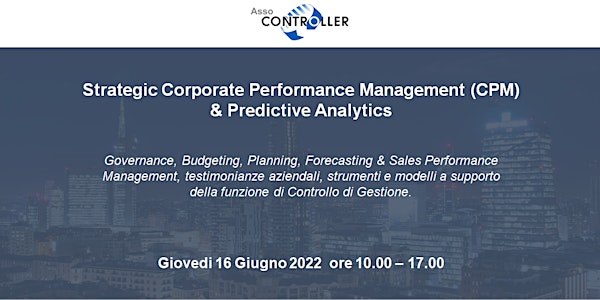 Strategic Corporate Performance Management  (CPM) & Predictive Analytics
