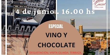 Vino + Historia en el rooft top de Plaza de Mayo. Chocolate y Vino entradas