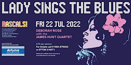 ‘Lady Sings The Blues’ Deborah Rose + the James Hunt Quartet at Rascals! tickets