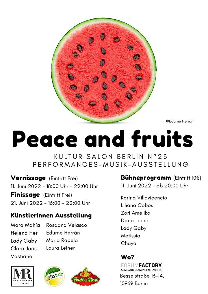 PEACE AND FRUITS  - Ausstellung und Kultur Programm: Bild 