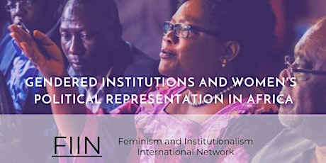 Gendered Institutions and Women's Political Representation in Africa tickets
