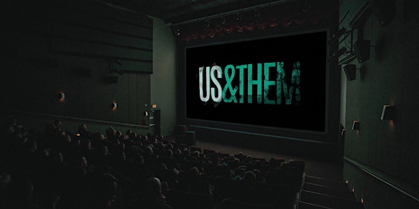 Us and Them - Screening of documentary film