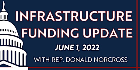 Infrastructure Funding Update with Congressman Donald Norcross tickets