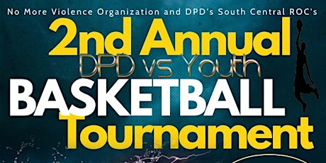 No More Violence and Dallas Police Department Basketball Tournament tickets