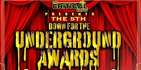 5th Annual Down For The Underground Awards tickets
