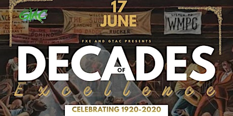 The Decades of Excellence Extravaganza tickets