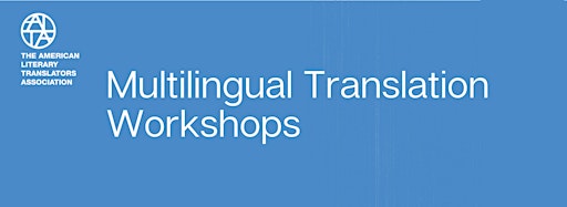Collection image for 2022 Multilingual Translation Workshops